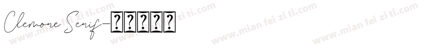 Clemore Serif字体转换